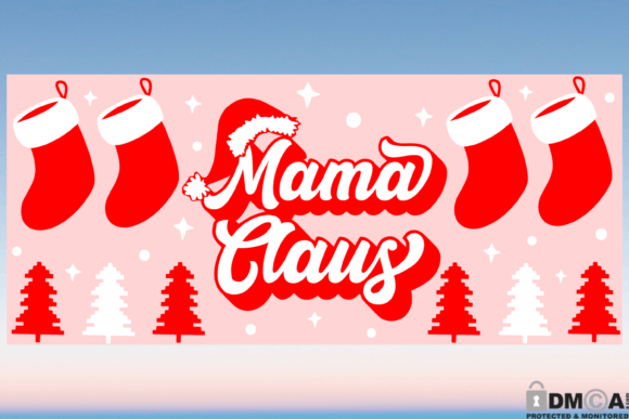 Mama Claus Christmas SVG: Graphics & Print Templates
